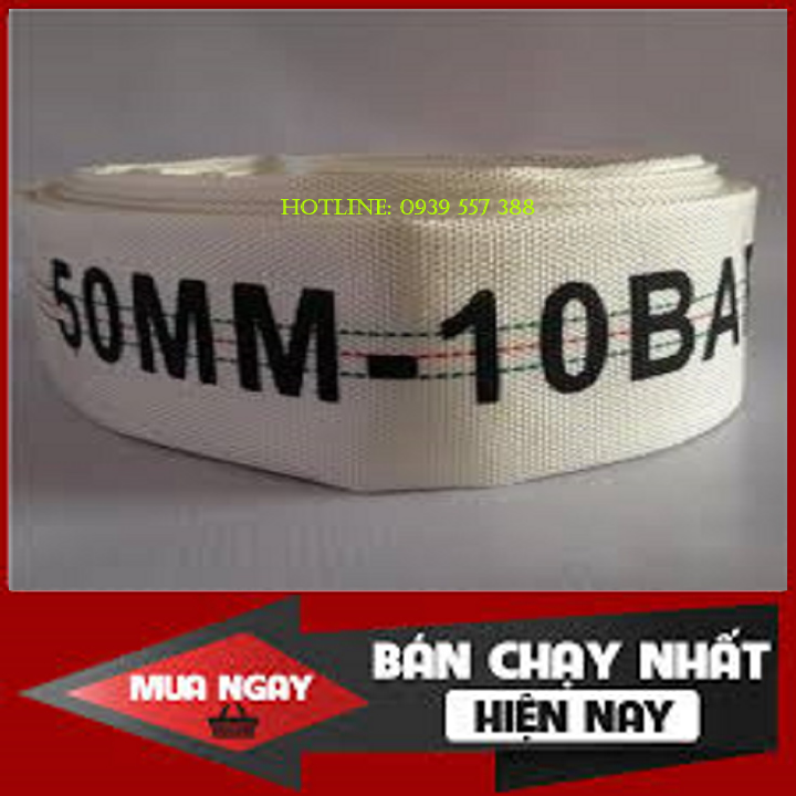 VÒI CHỮA CHÁY D50 -10BAR - 20M