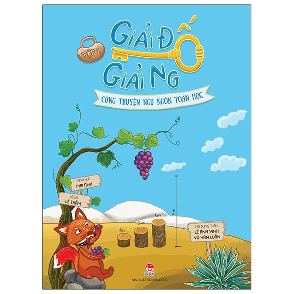 Fahasa - Giải Đố Giải Ngố Cùng Truyện Ngụ Ngôn Toán Học - Tập 1