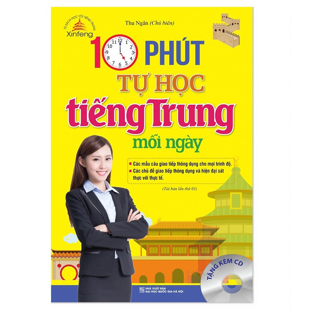 Sách - 10 phút tự học tiếng Trung mỗi ngày (tái bản Kèm CD)