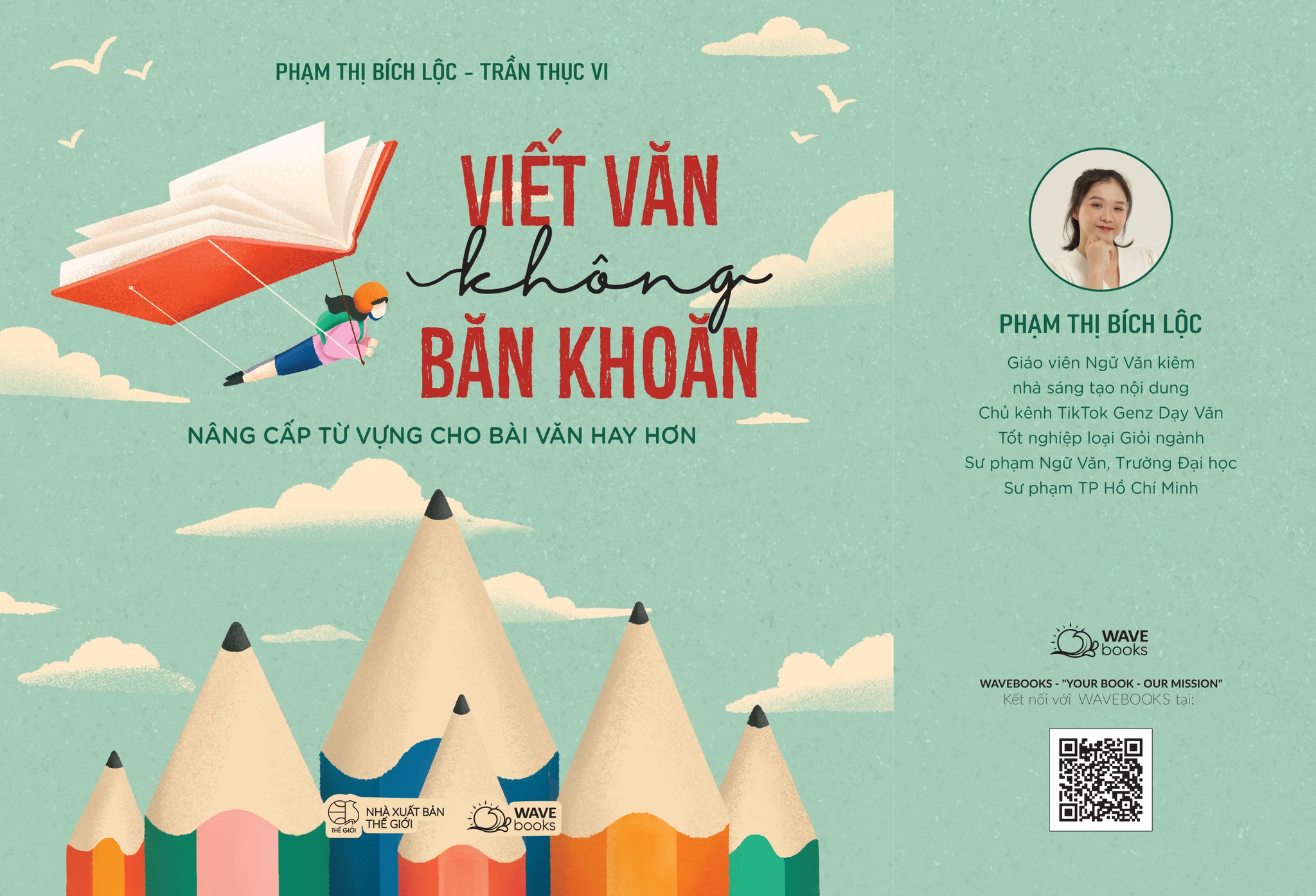 Sách - Viết văn không băn khoăn (NÂNG CẤP TỪ VỰNG CHO BÀI VĂN HAY HƠN)