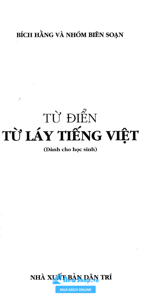 Sách - Từ Điển Từ Láy Tiếng Việt (Dành Cho Học Sinh) - Newshop