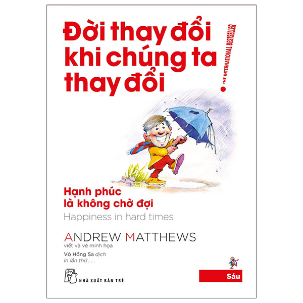 Fahasa - đời thay đổi khi chúng ta thay đổi - tập 6