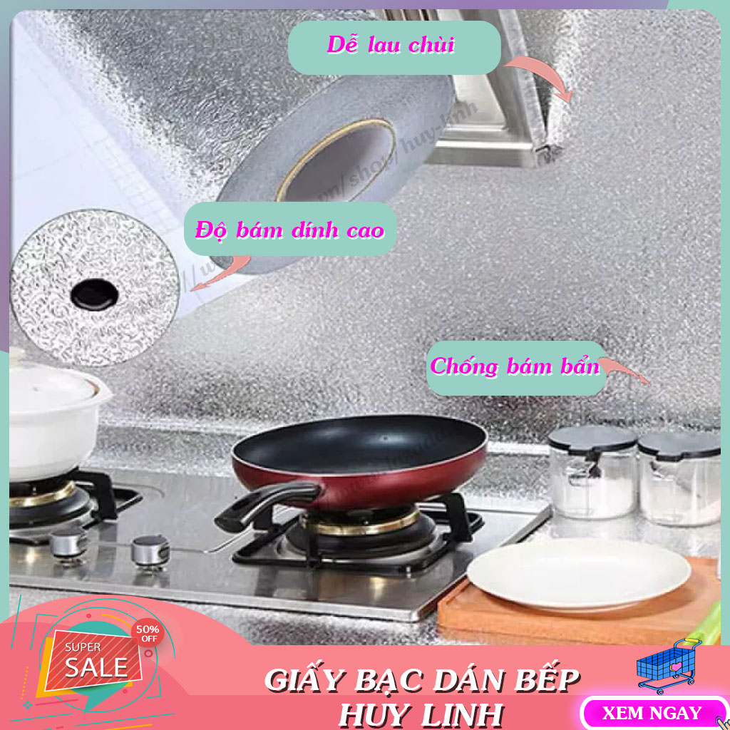 Cuộn giấy bạc dán bếp cách nhiệt chống thấm bền đẹp cuộn giấy bạc cách nhiệt chống thấm cho căn bếp bền đẹp, huy linh