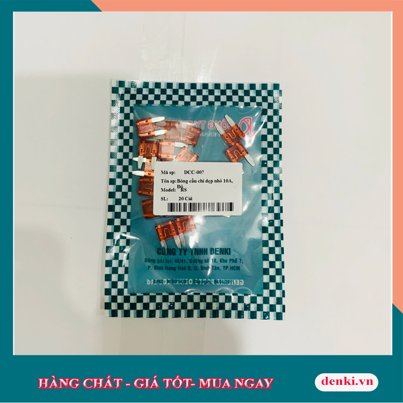 DENKI []Bóng cầu chì dẹp nhỏ 10A (20 cái/ trên bịch)
