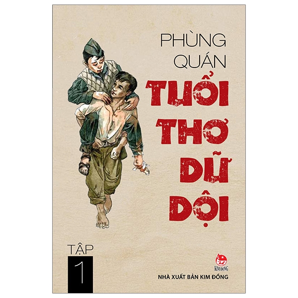 Sách Kim Đồng - Tuổi thơ dữ dội