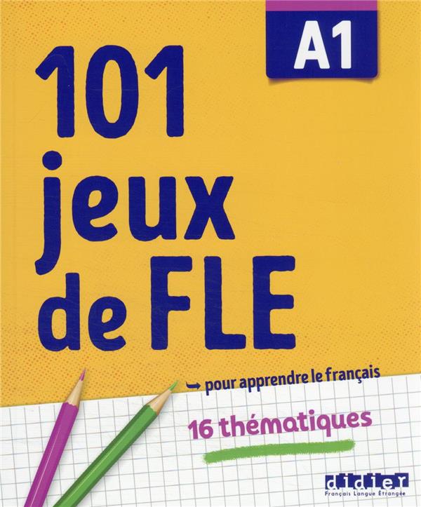 Sách học tiếng pháp: 101 jeux de fle a1 - cahier