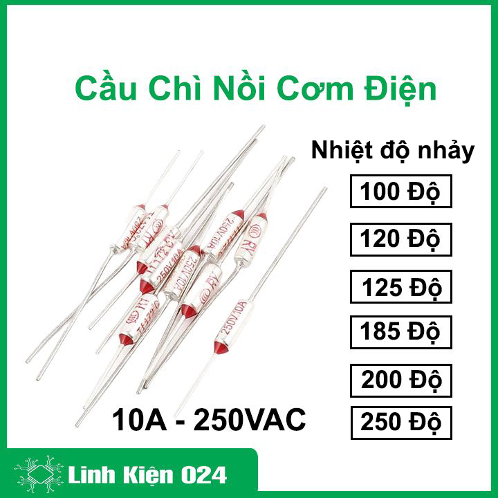 Cầu chì nồi cơm điện 10A 250VAC 100 độ / 120 độ / 125 độ / 185 độ / 200 độ tự sửa nồi cơm điện nảy nấc khi chưa chín cơm