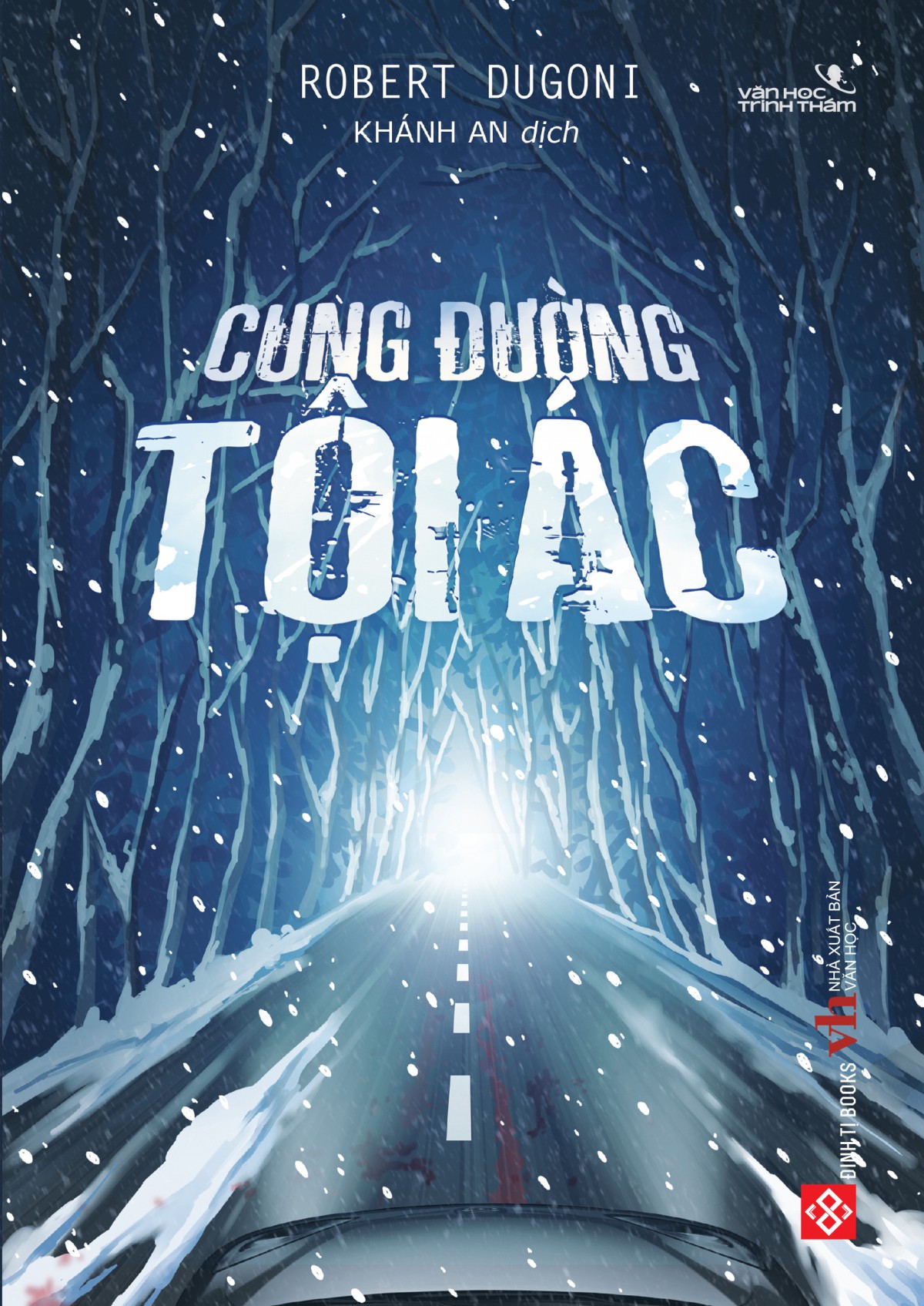 Sách - Cung đường tội ác - Robert Dugoni