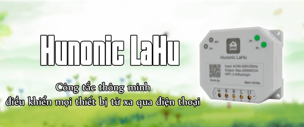 Công tắc wifi Lahu 1 kênh 4000w