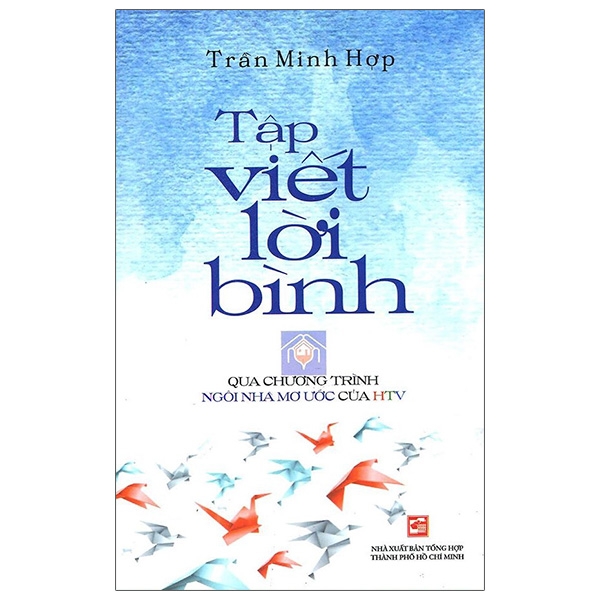 Fahasa - Tập Viết Lời Bình Qua Chương Trình Ngôi Nhà Mơ Ước Htv