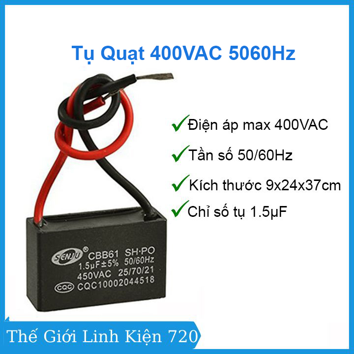 Tụ Quạt 400VAC 50/60Hz 1.5UF