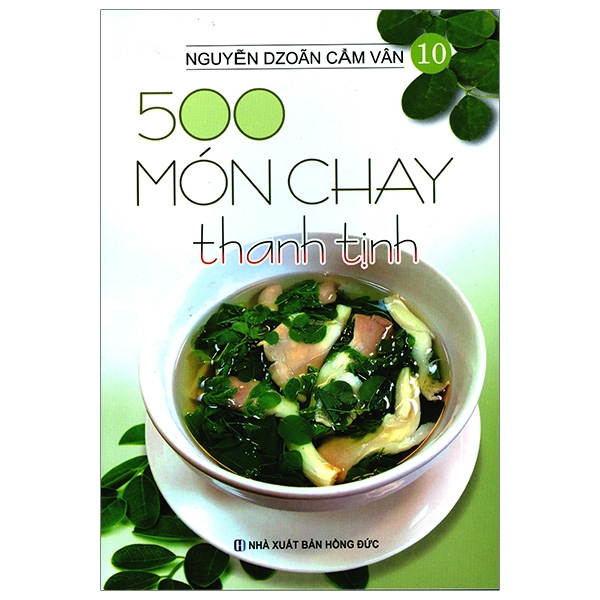 Fahasa - 500 món chay thanh tịnh - tập 10