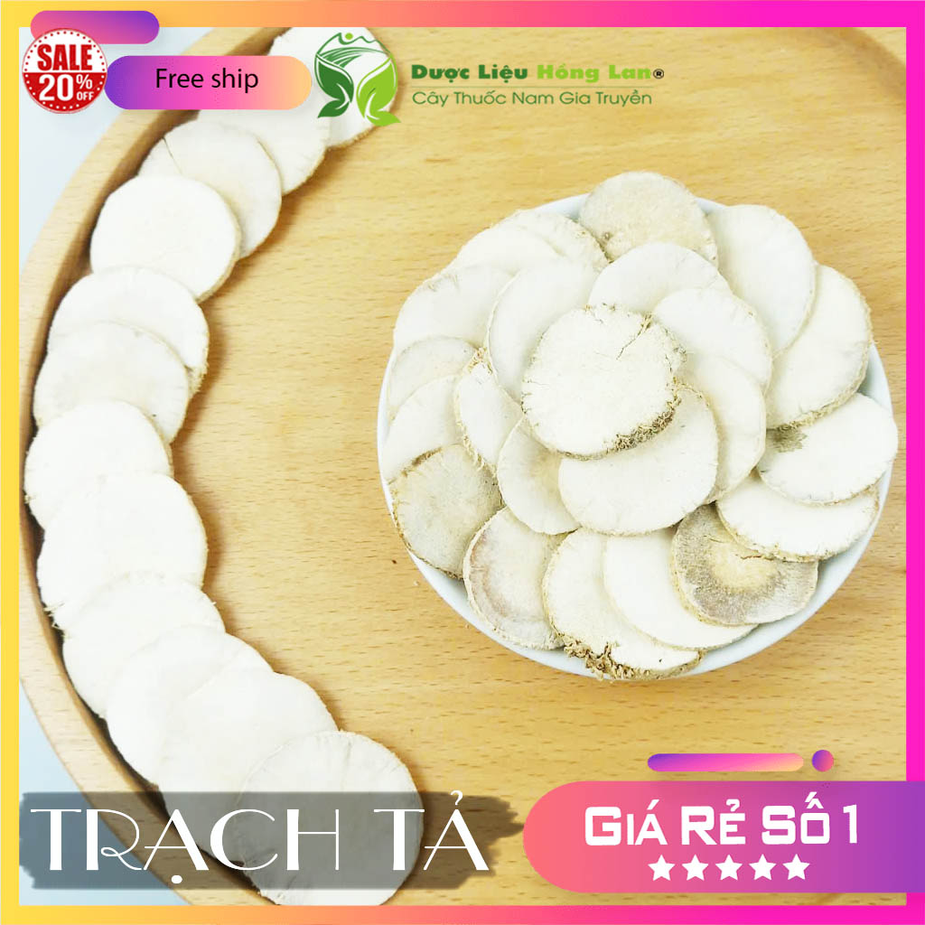 [FreeshipMAX] ✅[THƯỢNG HẠNG] 100g Trạch Tả đẹp loại 1