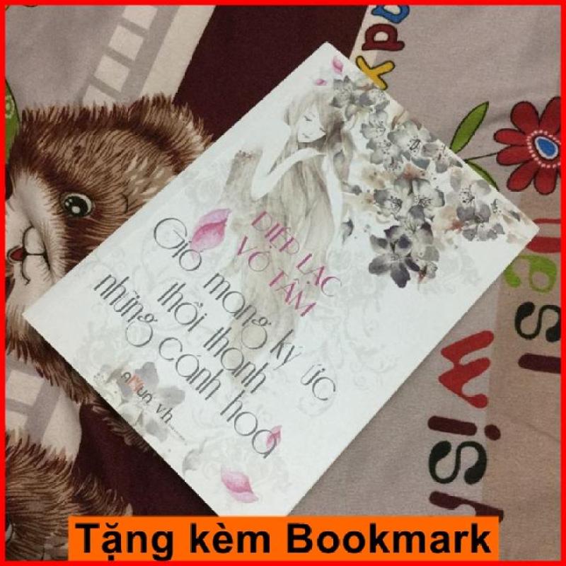 Mua Gió Mang Ký Ức Thổi Thành Những Cánh Hoa + Tặng Bookmark ngẫu nhiên