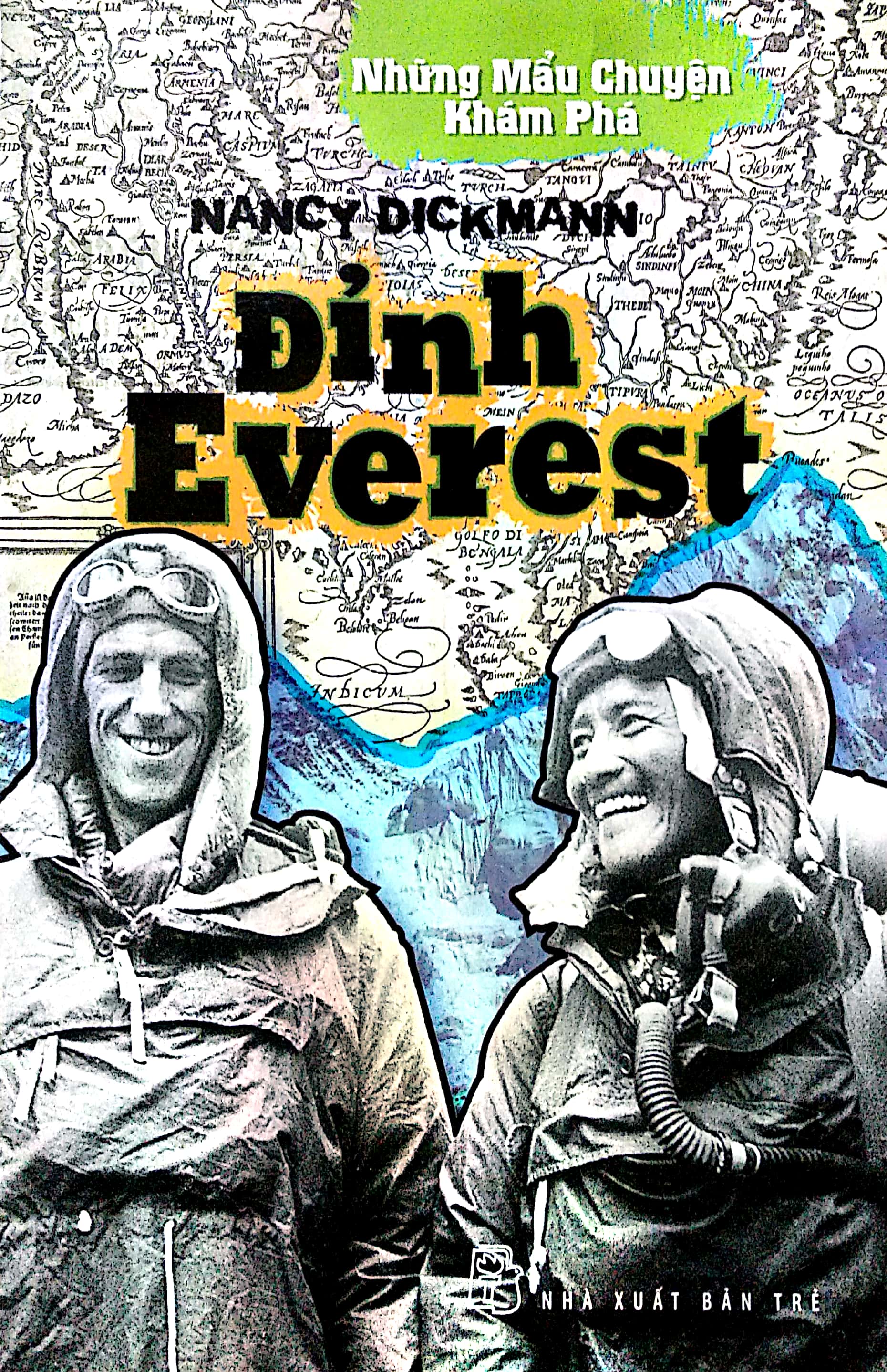 Fahasa - Những Mẫu Chuyện Khám Phá - Đỉnh Everest