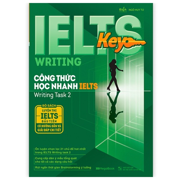 Sách - IELTS KEY WRITING - Công thức học nhanh IELTS - writing task 2