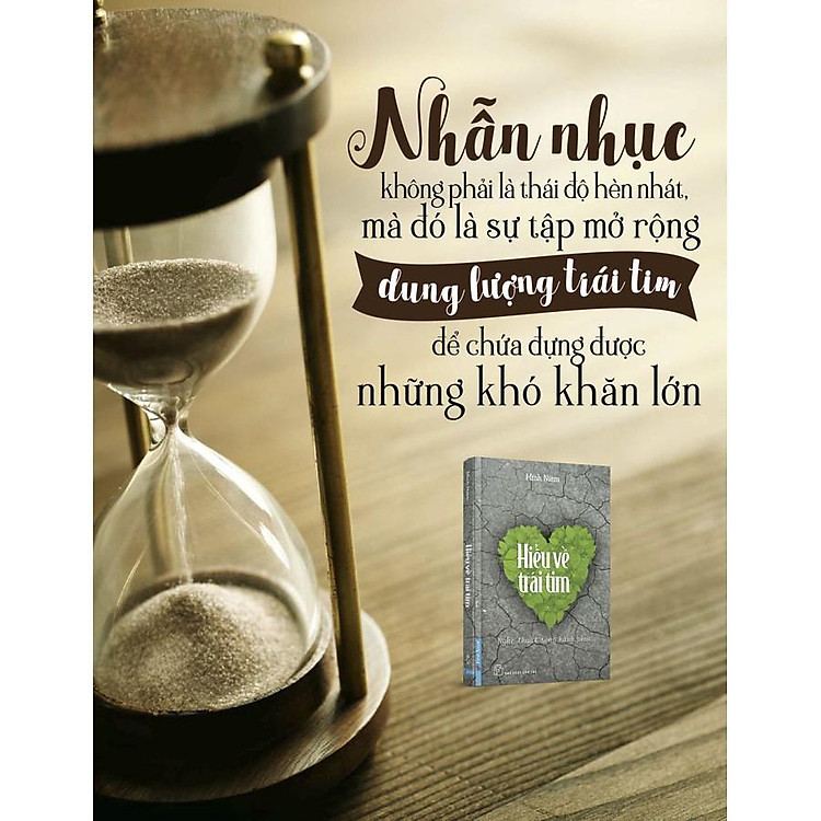 Hiểu Về Trái Tim - Nghệ thuật sống hạnh phúc (Tác giả: Minh Niệm)