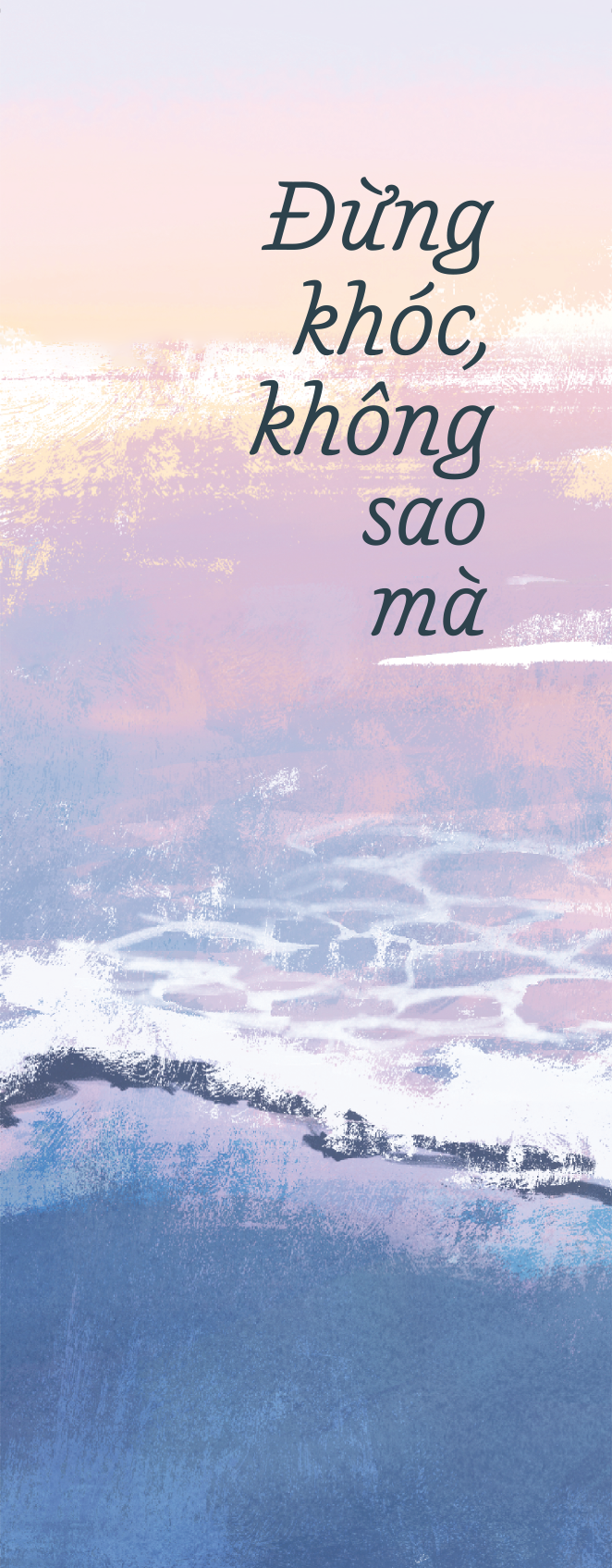 Đừng Khóc Không Sao Mà