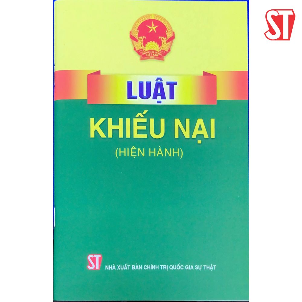 [Sách] Luật Khiếu Nại (Hiện Hành)