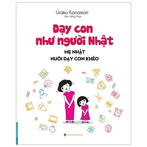 Fahasa - dạy con như người nhật - mẹ nhật nuôi dạy con khéo