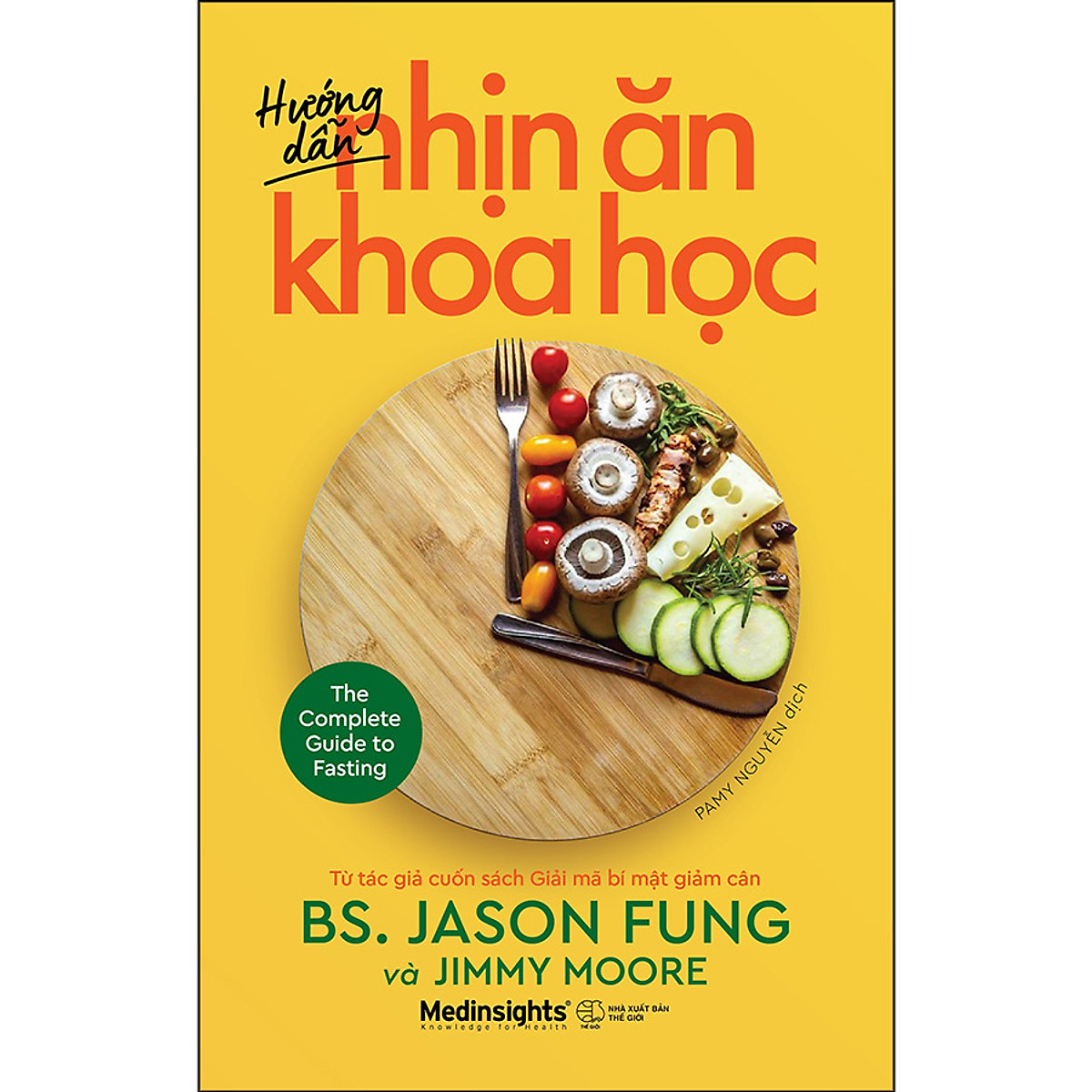 Hướng Dẫn Nhịn Ăn Khoa Học-Nhà sách Vĩnh Thụy