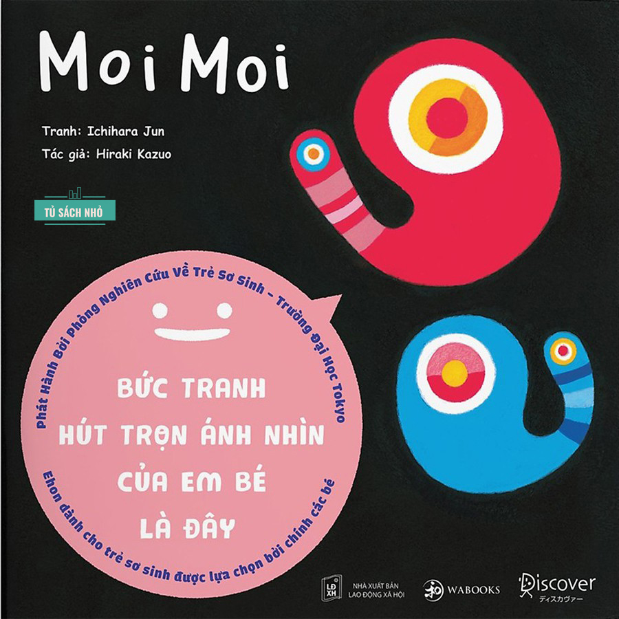 Sách Ehon - Moi Moi - Dành Cho Trẻ Từ 0 - 6 tuổi (giúp mọi em bé ngừng khóc)