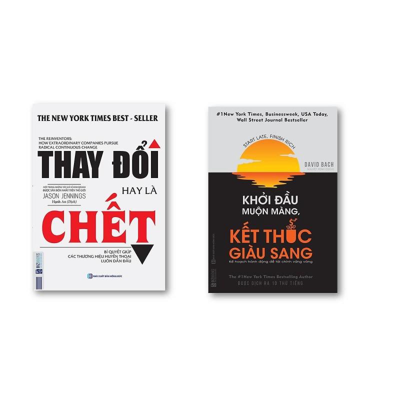 Combo Khởi Đầu Muộn Màng Kết Thúc Giàu Sang + Thay Đổi Hay Là Chết (Tặng kèm bookmark)