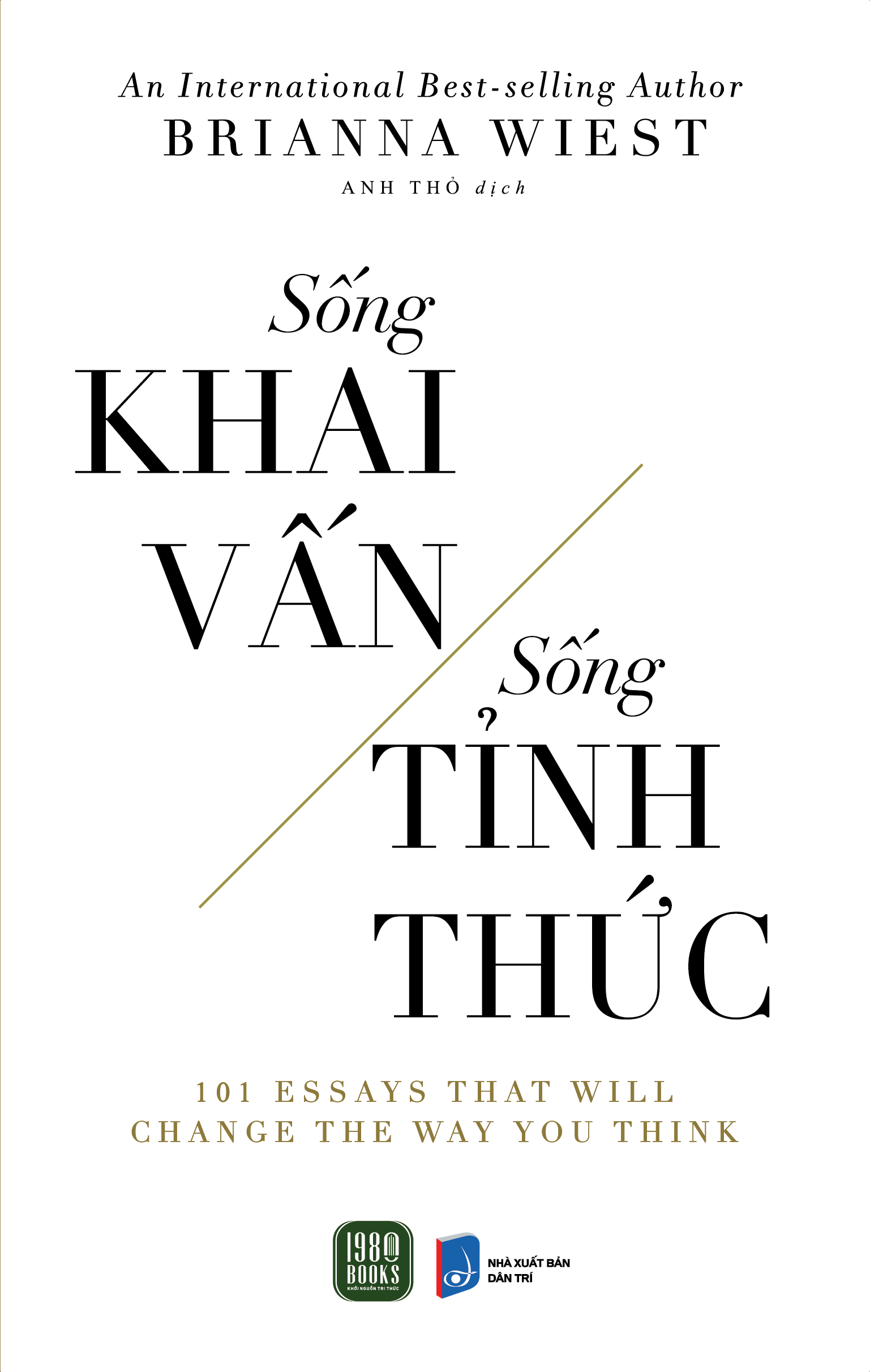 Sách - sống khai vấn, sống tỉnh thức