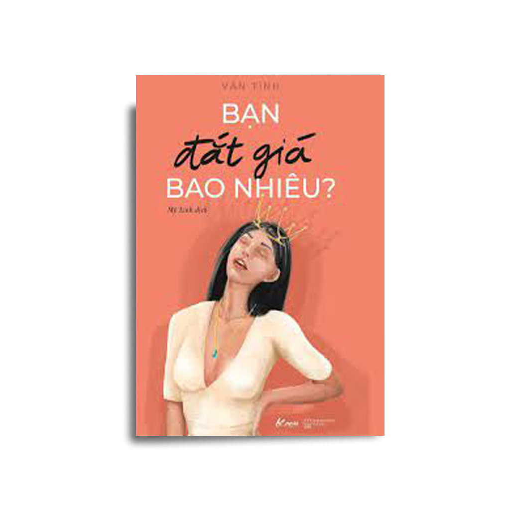 Sách - Bạn Đắt Giá Bao Nhiêu? Tặng kèm bookmark