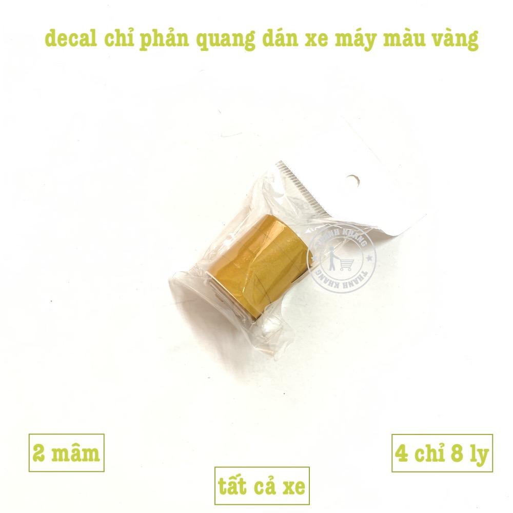 [HCM]Decal chỉ phản quang dán mâm xe máy màu vàng thanh khang pvn32