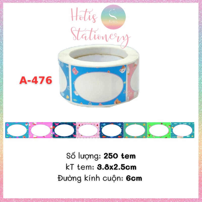 25 mẫu - cuộn 200-250 tem sticker hotis nhãn dán ghi tên dán sách vở, chai lọ, hộp nhựa