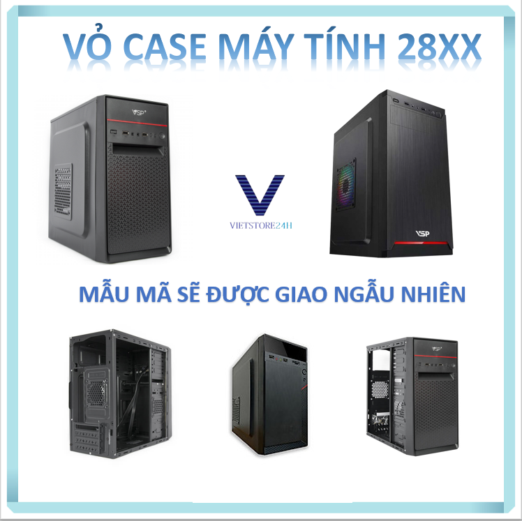 Vỏ Case Máy Tính VSP 28XX