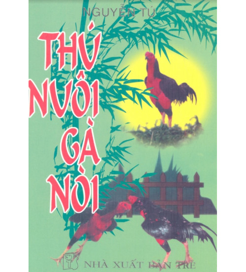 Sách Thú Nuôi Gà Nòi