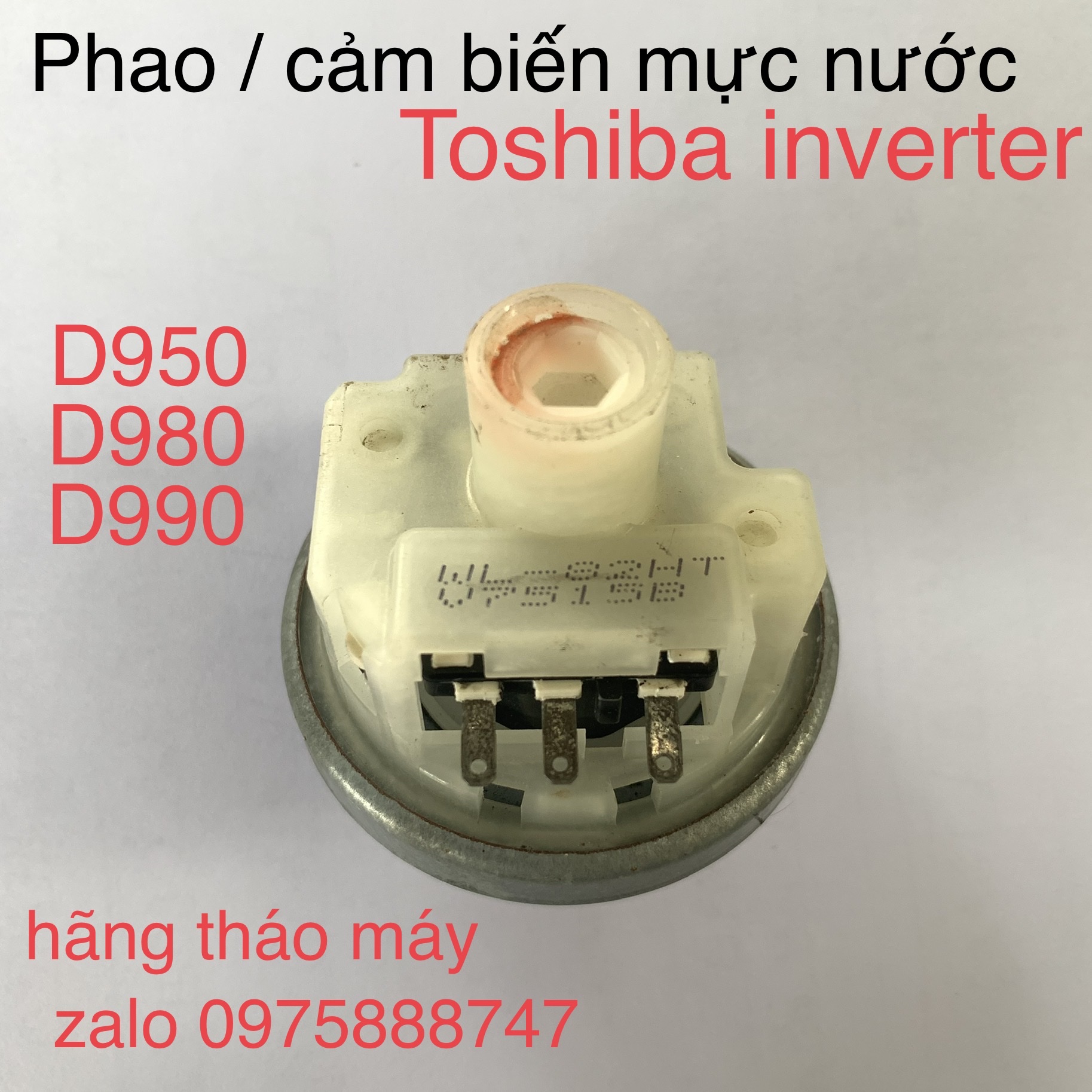 Phao / cảm biến mực nước máy giặt Toshiba inverter