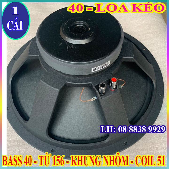 Củ loa bass 40 pt audio từ 156 côn 51 gân vải - chuyên loa kéo - giá 1 chiếc