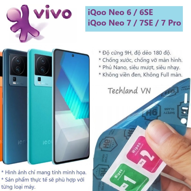 Cường Lực Phủ Nano Vivo iQoo Neo 6 / 7 / 6 SE / 7 SE / 7 Pro 5G - Trong Suốt, Không Full Màn, Không Viền Đen