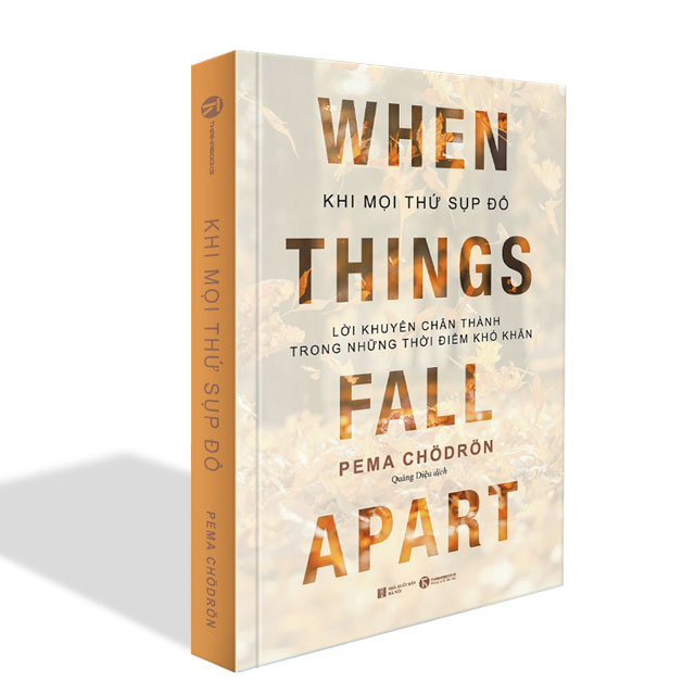 Khi mọi thứ sụp đổ: When things fall apart