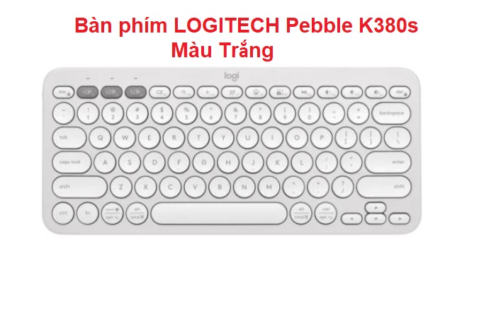 Bàn phím Bluetooth mỏng LOGITECH Pebble K380s Chính Hãng