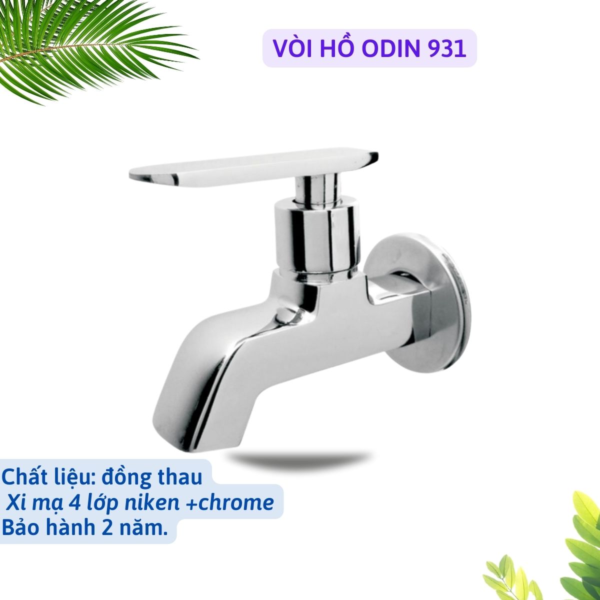 Vòi hồ ODIN 931