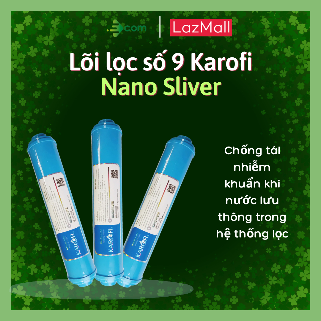 Lõi lọc Karofi số 9 (Lõi Nano Silver)