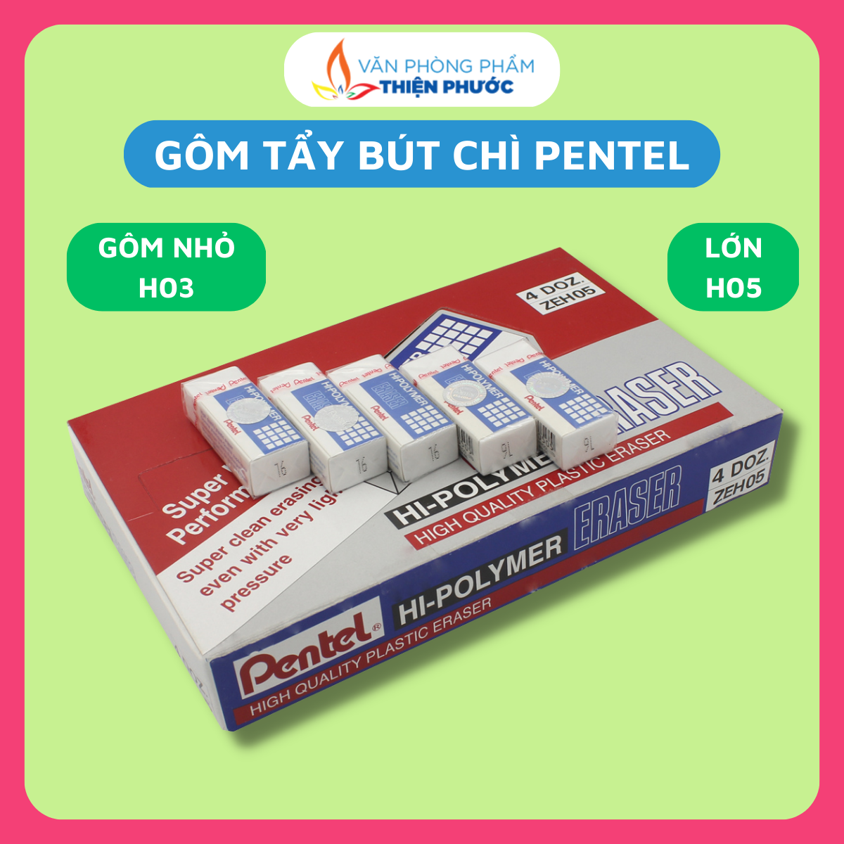 Gôm tẩy bút chì Pentel THIỆN PHƯỚC