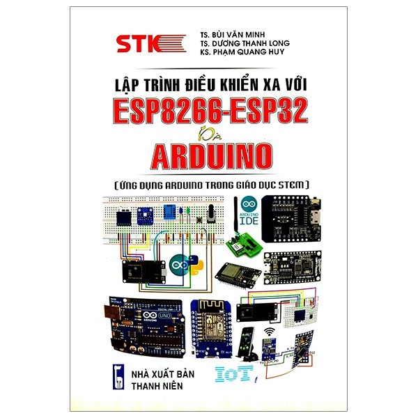 Lập Trình Điều Khiển Xa Với ESP8266  -ESP32 Và ARDUINO
