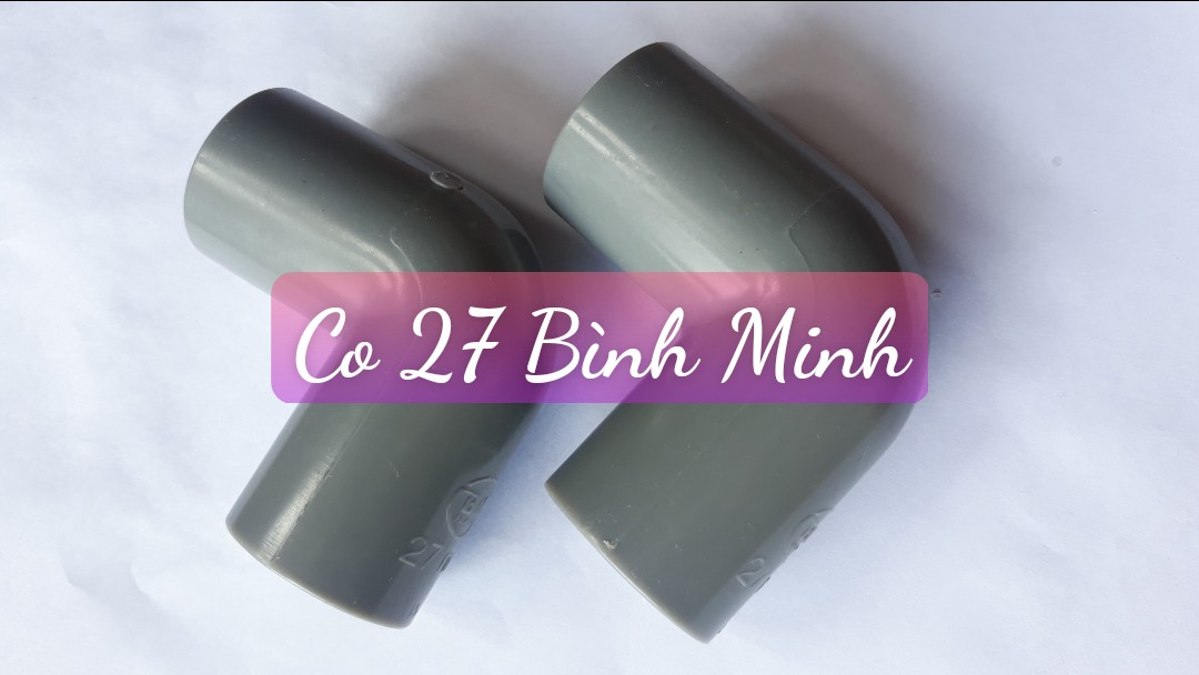 Co Nhựa 27 -PVC Bình Minh