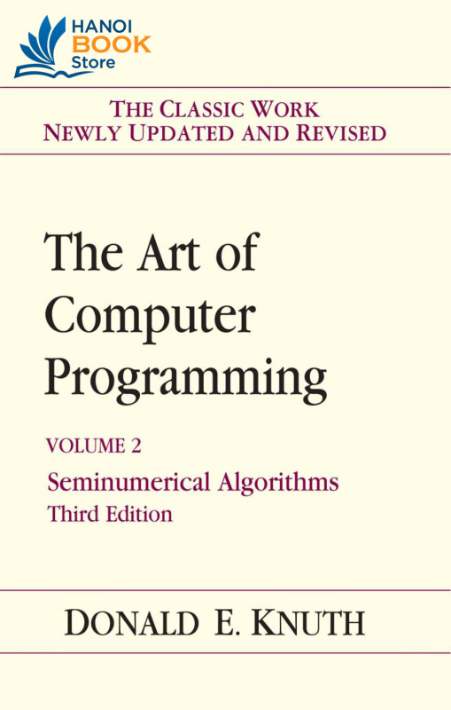 The Art of Computer programming Volume 2 Seminumerical algorithms  - Hanoi bookstore