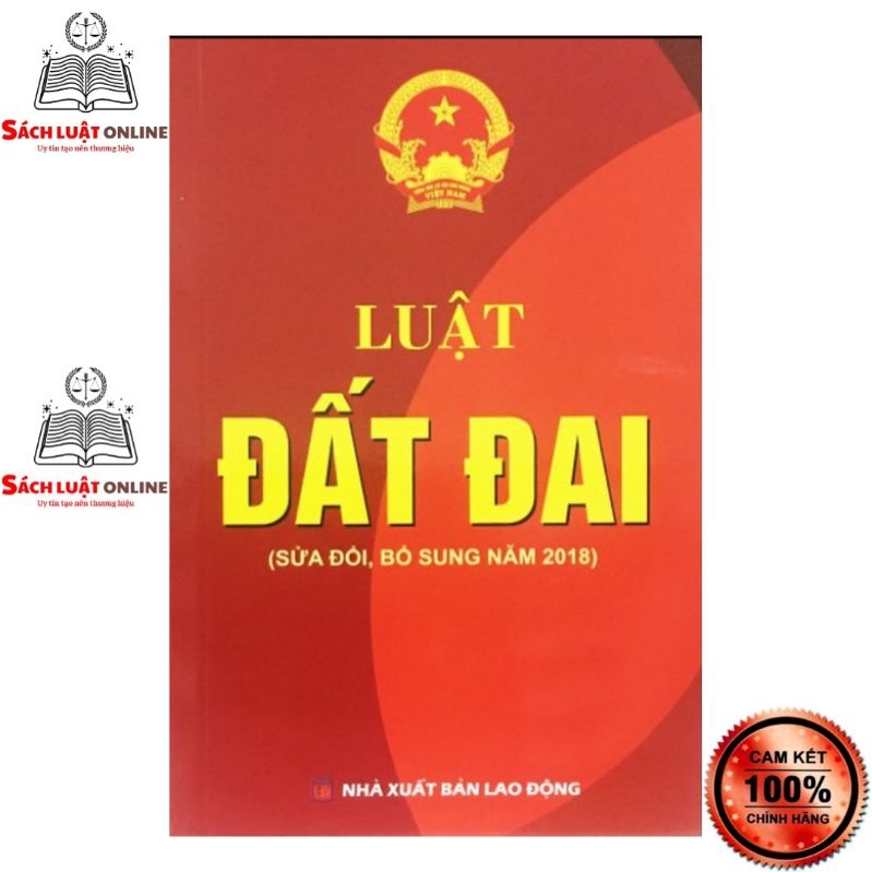 Sách - Luật Đất đai (Sửa đổi bổ sung năm 2018)