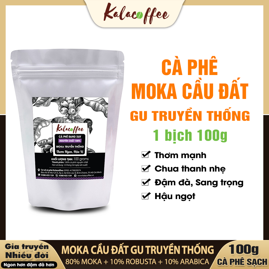 100g Cà Phê Moka truyền thống Kalacoffee pha phin , chua thanh , dịu dàng