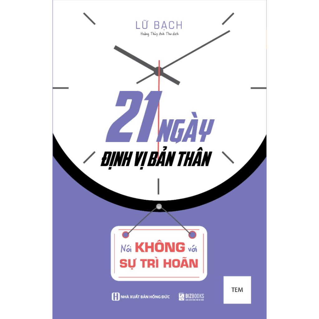 Sách - 21 ngày định vị bản thân: nói không với sự trì hoãn