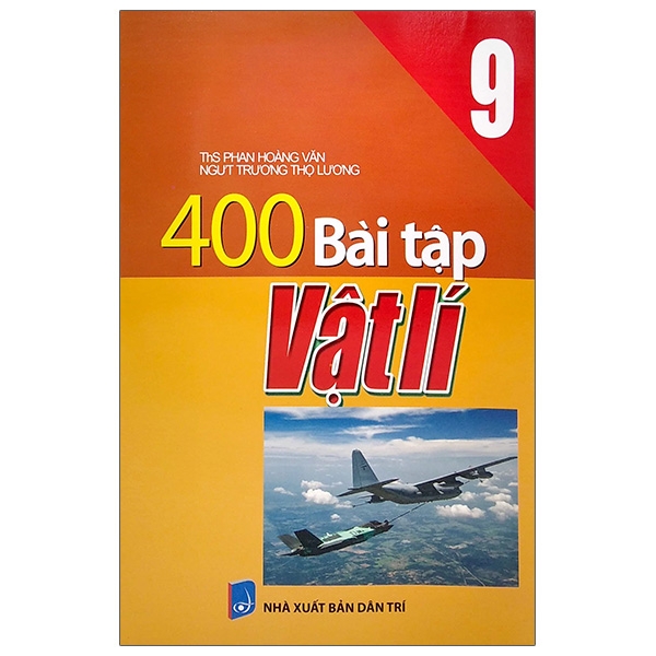 Fahasa - 400 Bài Tập Vật Lí 9 (Tái Bản 2020)