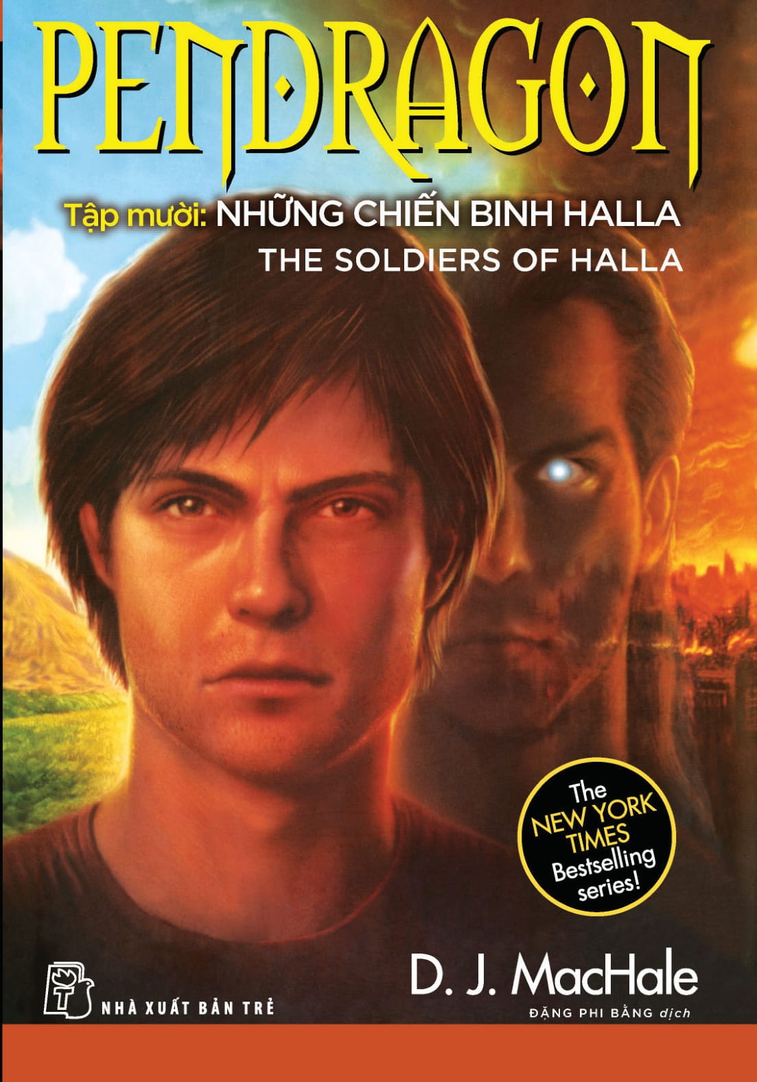 Pendragon Tập 10: Những Chiến Binh Halla