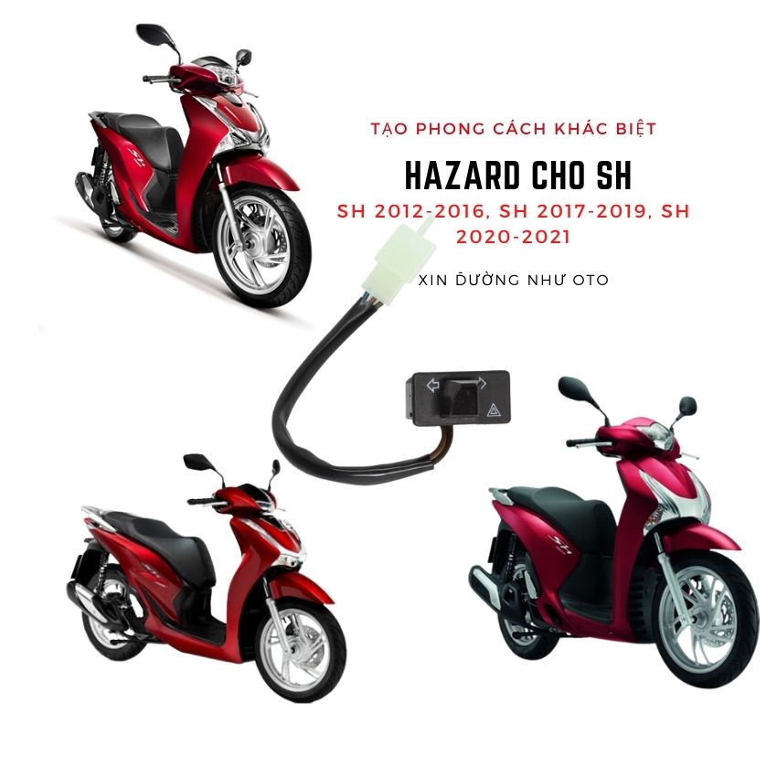 Công tắc hazard cho xe sh 2020-2021,sh 2017-2019, sh 2012-2016